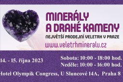 MINERÁLY A DRAHÉ KAMENY TRADIČNÍ VELETRH - podzim 14. – 15. 10. 2023