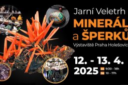 Jarní Veletrh MINERÁLŮ A ŠPERKŮ 12.-13. 4. 2025